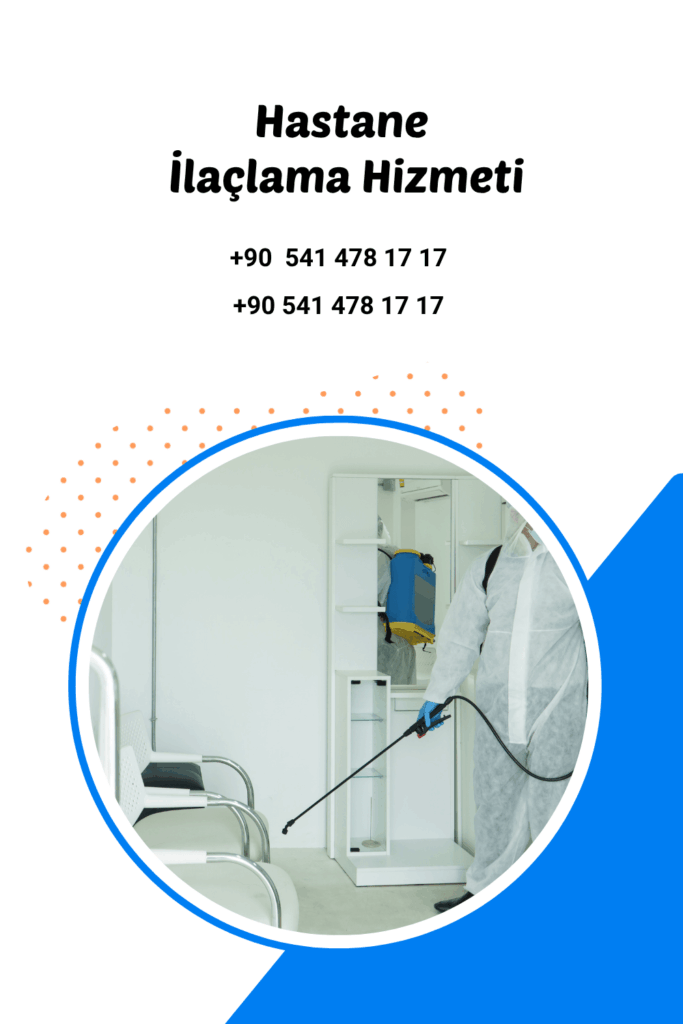 antalya hastane ilaçlama