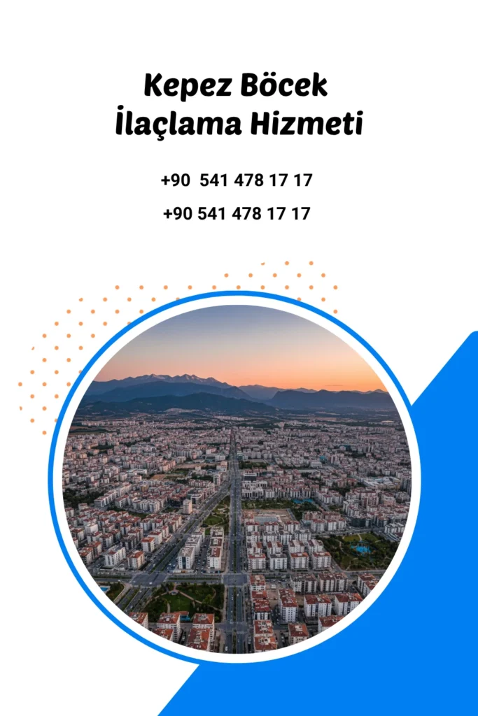 kepez böcek ilaçlama